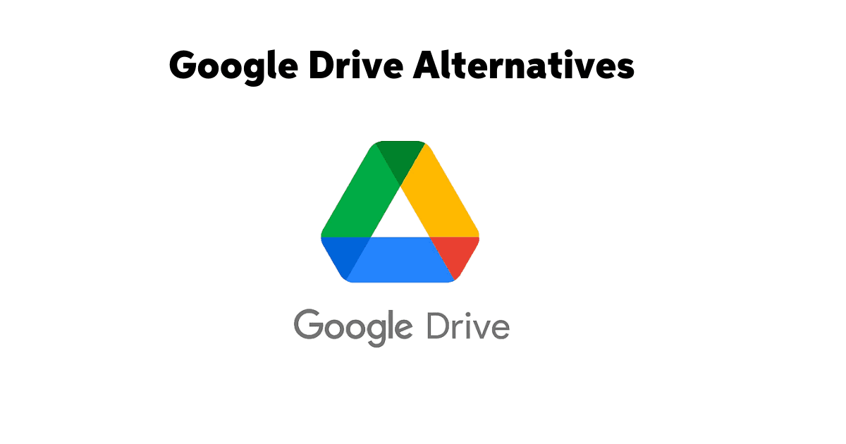 Google Drive Alternatives
