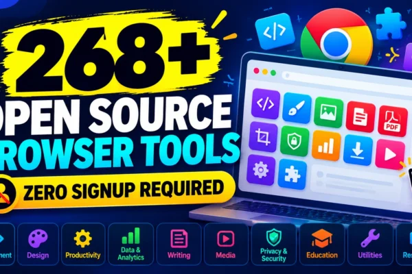 268+ Open Source Browser Tools — Zero Signup Required