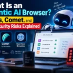 What Is an Agentic AI Browser? Atlas, Comet, and the Security Risks Explained 15 What Is an Agentic AI Browser? Atlas, Comet, and the Security Risks Explained